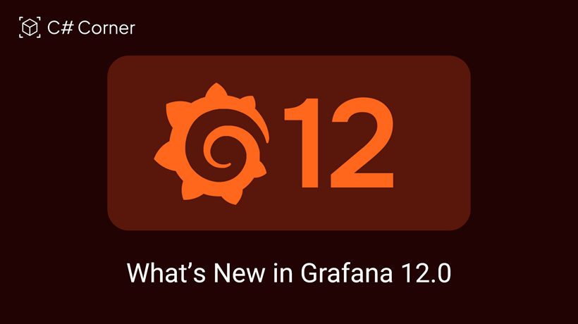 What’s New in Grafana 12.0